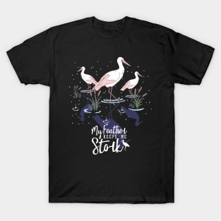 Stork Humor: 'My Feather Keeps Me Stork' T-Shirt